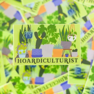 funny houseplant sticker, plant hoarding sticker, sticker for horticulturist